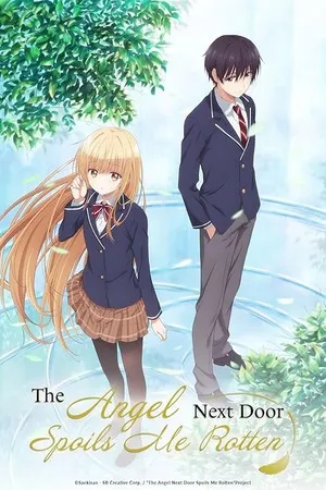 The Angel Next Door Spoils Me Rotten 2026 Season 02 Hindi - Japanese Audio [EP 02 Added]